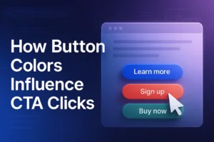 Design Strategy Shows Button Colors Influence CTA Clicks Best.