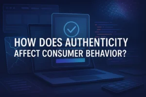 How does authenticity affect consumer behavior in buying decisions.